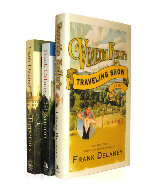 Title details for Frank Delaney's the Ireland Novels 3-Book Bundle by Frank Delaney - Available